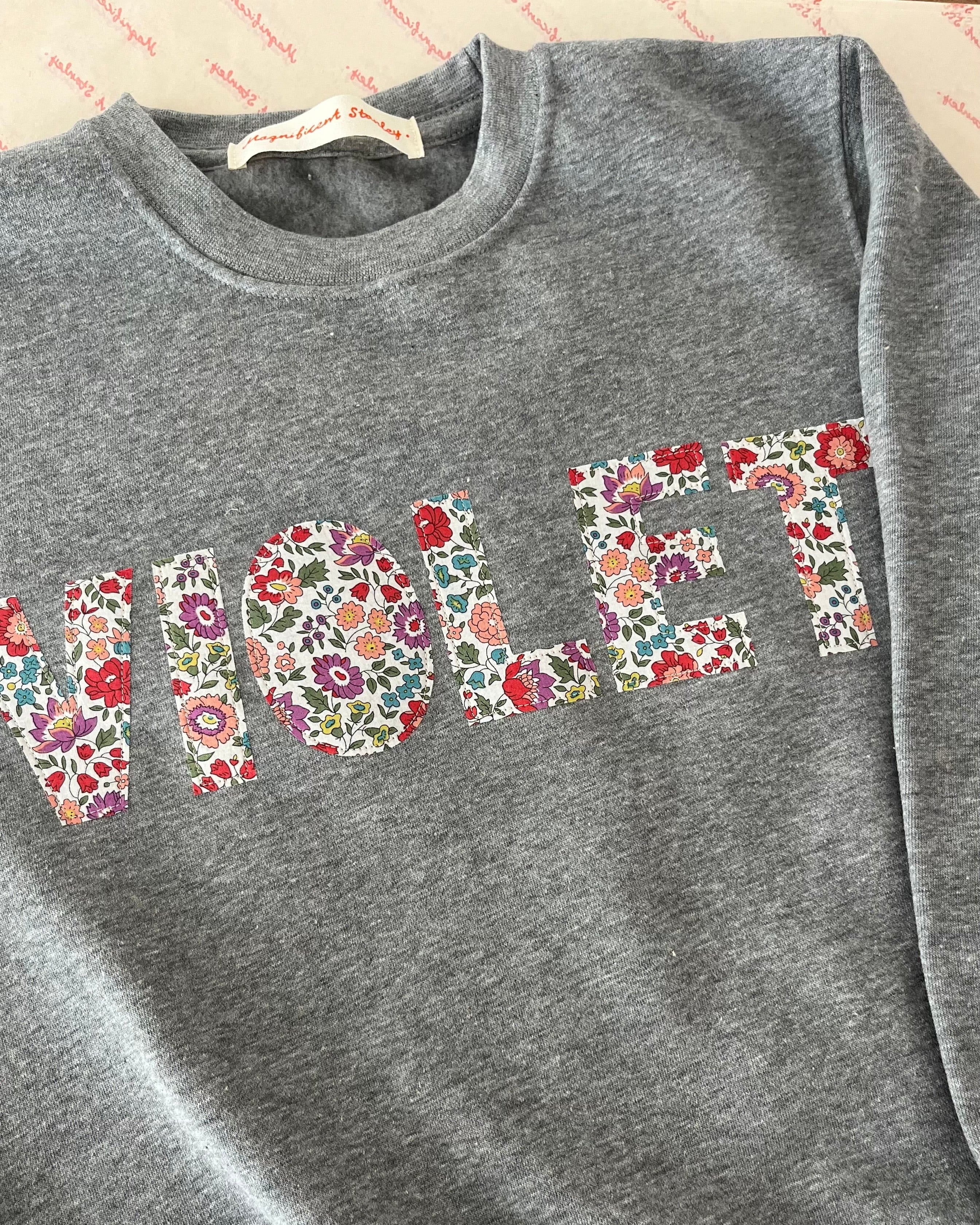 Magnificent Stanley sweatshirt Name Sweatshirt in Choice of Liberty Print